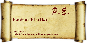 Puches Etelka névjegykártya